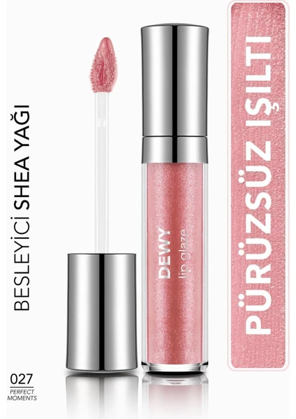 Dewy Lip Glaze Nemlendirici Etkili Yarı Transparan Dudak Parlatıcısı (027 Perfect Moments) 8682536069502