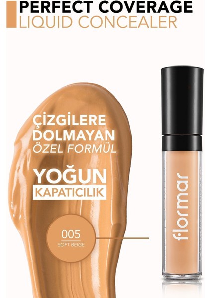 Kapatıcı - Perfect Coverage Liquid Concealer 005 Soft Beige 31000008-005 Kapatıcı - Perfect Coverage Liquid Concealer 005 Soft