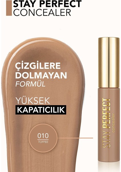 Stay Perfect Yüksek Pigmentli & Yarı Mat Bitişli Likit Kapatıcı (010 Toffee) 8682536085625