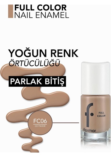 Full Color Yoğun Pigmentli Parlak Oje (FC06 Go Nude) 8690604310425