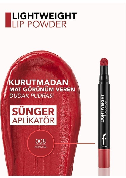 Lightweight Lip Powder Yoğun Renk Veren Mat Likit Dudak Pudrası (008 Essential) 8682536007504