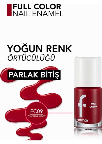Full Color Yoğun Pigmentli Parlak Oje (FC09 Neo Love Story) 8690604310456
