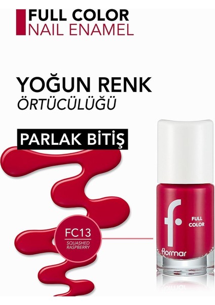Full Color Yoğun Pigmentli Parlak Oje (FC13 Squashed Raspberry) 8690604310494