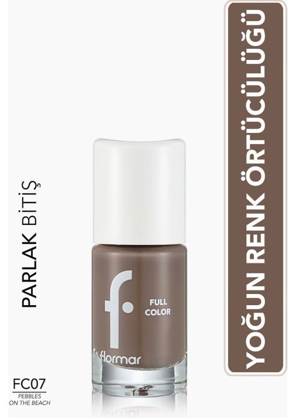 Full Color Yoğun Pigmentli Parlak Oje (FC07 Pebbles On The Beach) 8690604310432