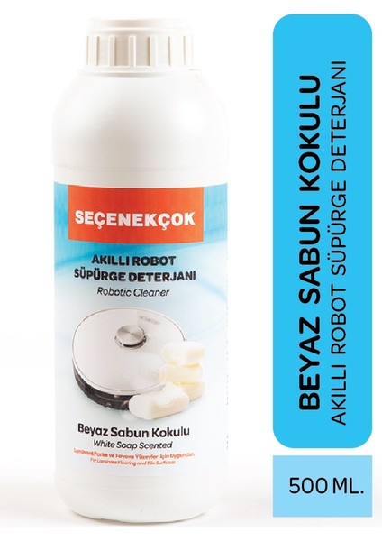 Seçenekçok Robot Süpürge Deterjanı Beyaz Sabun Kokulu 500 ml
