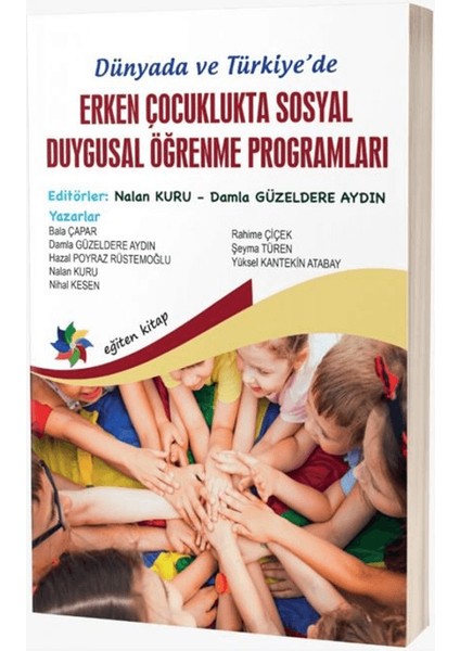 Dünya'da ve Türkiye’de Erken Çocuklukta Sosyal Duygusal Öğrenme Programları