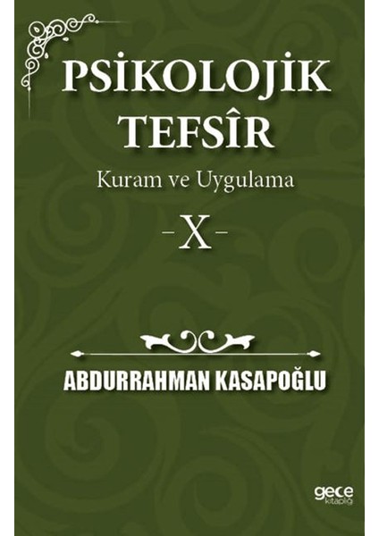Psikolojik Tefsir Kuram ve Uygulama 10 - Abdurrahman Kasapoğlu