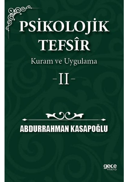 Psikolojik Tefsir Kuram ve Uygulama 2 - Abdurrahman Kasapoğlu