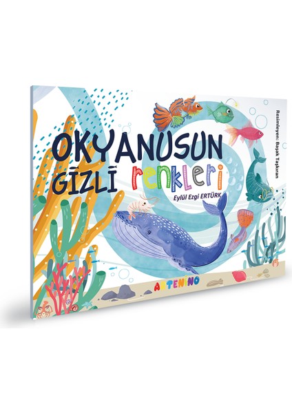 Okyanusun Gizli Renkleri - Eylül Ezgi Ertürk