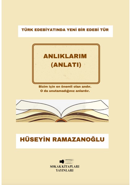 Anlıklarım - Hüseyin Ramazanoğlu
