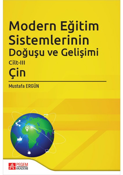 Modern Eğitim Sistemlerinin Doğuşu ve Gelişimi Cilt 3