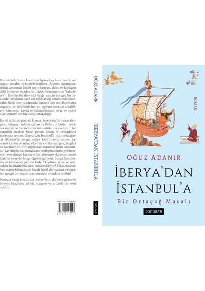 İberya'dan İstanbul'a / Bir Ortaçağ Masalı - Oğuz Adanır