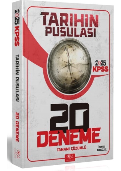 Yayınları 2025 KPSS Tarih Tarihin Pusulası 20 Deneme Çözümlü