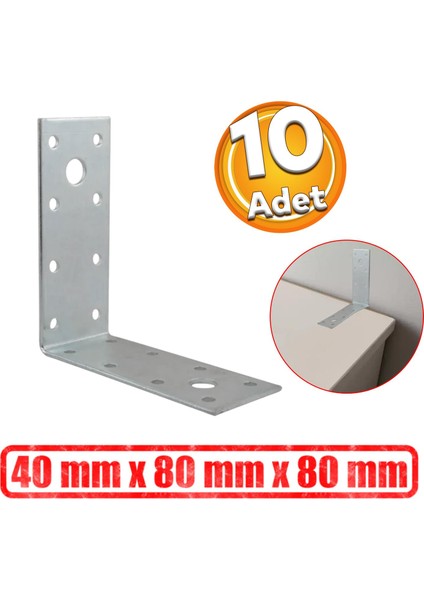 Mobilya Dolap Duvar Sabitleme 10 Adet Metal Köşebent 40X80X80 mm Bağlantı Aparatı L Demiri Gönye