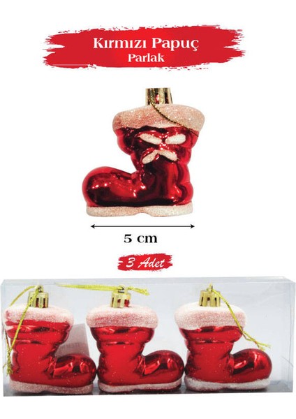 Yılbaşı Çam Ağacı Süsü 5 cm Pabuç 3lü