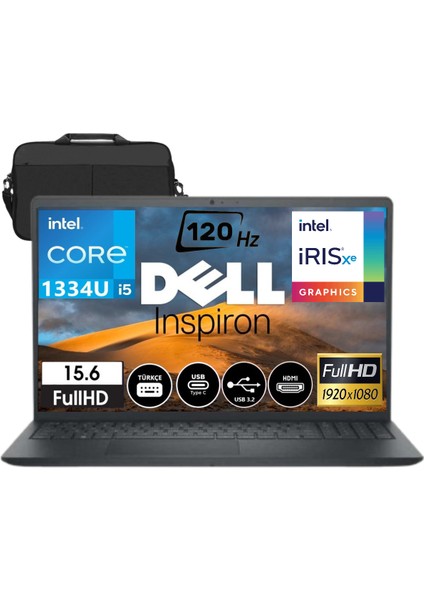 Inspiron 3530 Intel Core I5-1334U 32 GB Ram 512 GB SSD 15.6" Fhd 120Hz + Çanta Hediye