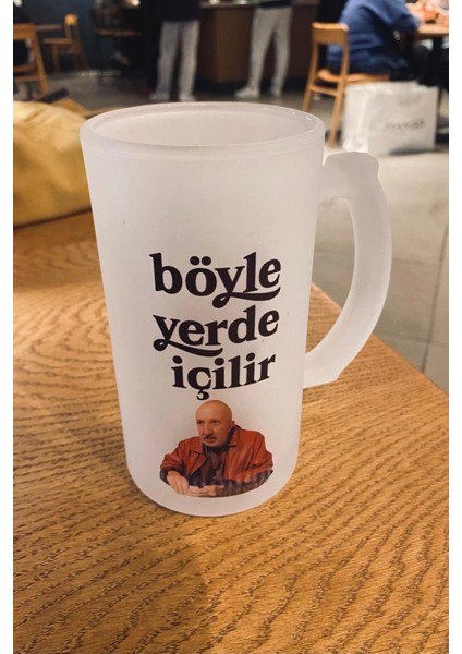 Halil Güneşli Üvey Baba ''böyle Yerde Içilir'' Buzlu Bira Cam Bardağı