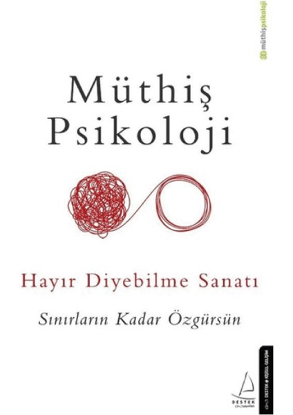 Hayır Diyebilme Sanatı - Seni Yoran Her Şeyi Bırak - Dünyaya Değil Kendine Meydan Oku 3'lü Set - Müthiş Psikoloji + Alfa Kalem