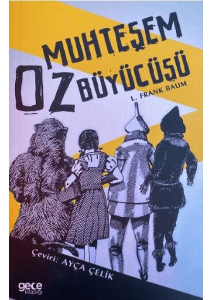 Muhteşem Oz Büyücüsü - L. Frank Baum