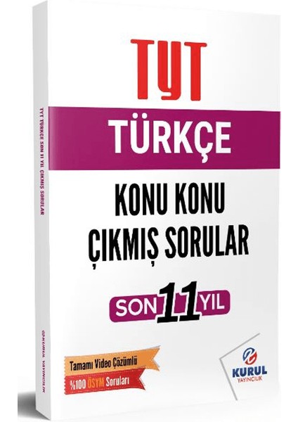 TYT Türkçe Son 11 Yıl Konu Konu Çıkmış Sorular ve Video Çözümleri