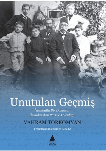 Unutulan Geçmiş - Vahram Torkomyan
