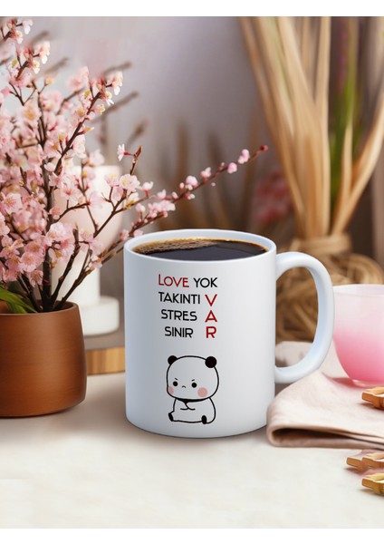 Baskılı Kupa Bardak Seramik Mug - Love Yok, Takıntı Var, Stres Var, Sinir Var.