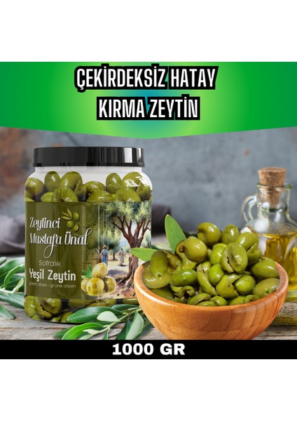 Çekirdeksiz Hatay Kırma Zeytin