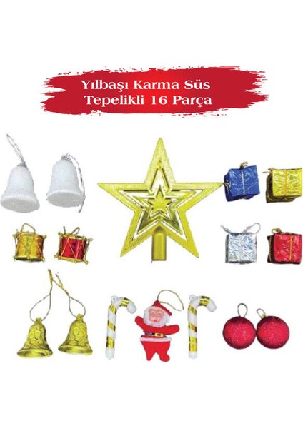 Yılbaşı Karma Süs Tepelikli 16 Parça