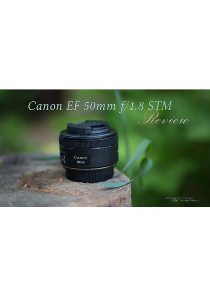 EF 50mm f/1.8 STM Lens (Canon Eurasia Garantili)