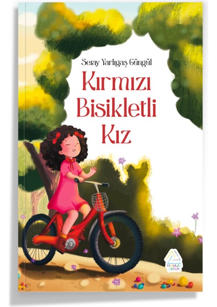 Kırmızı Bisikletli Kız - Seray Yarlıgaş Güngül