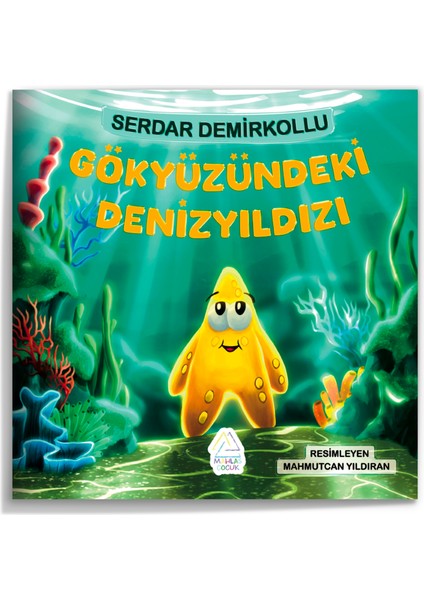 Gökyüzündeki Denizyıldızı - Serdar Demirkollu