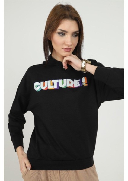 Kadın Culture Yazı Baskılı Siyah Kapüşonlu Sweatshirt