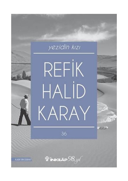 Yezidin Kızı - Refik Halid Karay