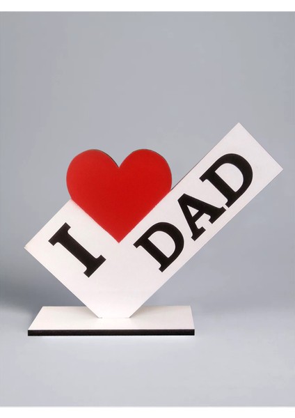 Babamı Seviyorum Ahşap Masa Hediyeleri