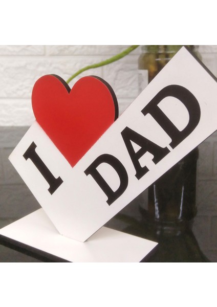 Babamı Seviyorum Ahşap Masa Hediyeleri modelleri