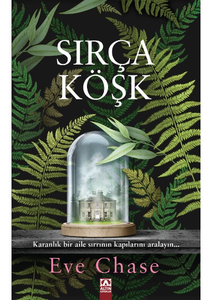 Sırça Köşk – Eve Chase