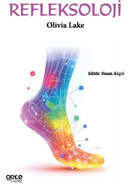Refleksoloji - Olivia Lake