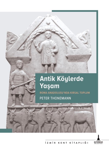 Antik Köylerde Yaşam - Peter Thonemann