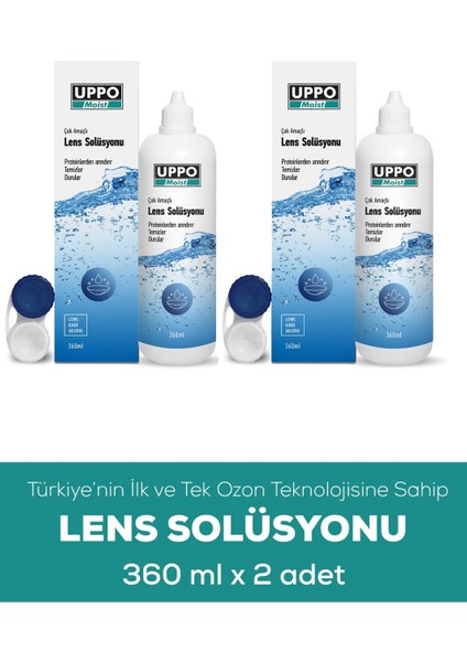 Uppo Moist Lens  Solüsyonu 360 ml 2 Li Paket Türkiye'de ve Dünya'da Ozanlama Teknolojisi ile Üretilen Ilk Solüsyon