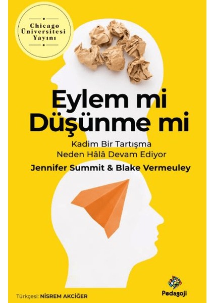 Eylem Mi Düşünme Mi - Blakey Vermeule