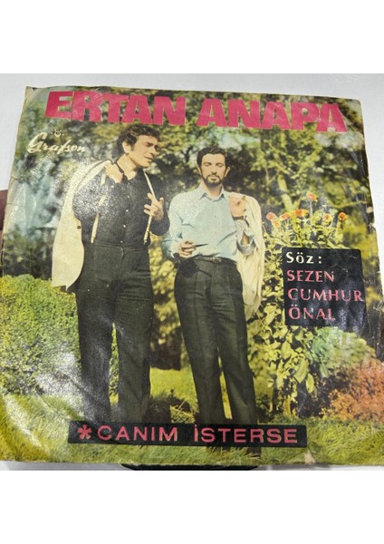 Ertan Anapa – Canım Isterse / Son Defa 45LİK