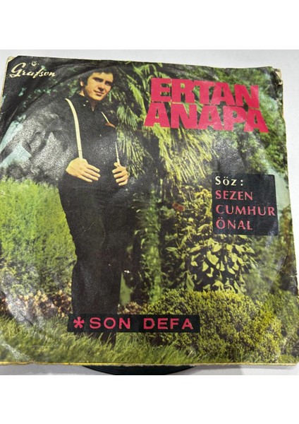 Ertan Anapa – Canım Isterse / Son Defa 45LİK fiyatları