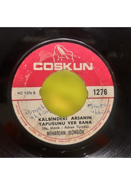 Mihrican Güngör – Eniştem Beni Niye Öptü/kalbindeki Arsanın Tapusunu Ver Bana 45LİK