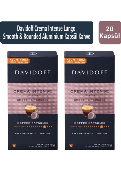 Crema Intense Lungo Smooth & Rounded Kapsül Kahve x 2 Adet