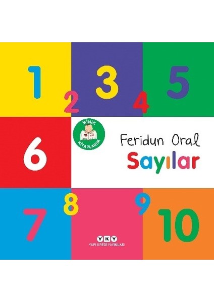Minik Kitaplarım - Sayılar - Feridun Oral