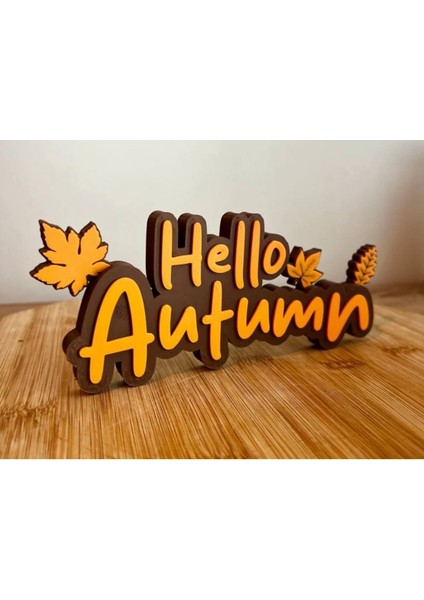 Hello Autumn Sign - Merhaba Sonbahar Dekor Tabela - Dekoratif