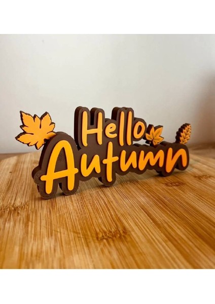 Hello Autumn Sign - Merhaba Sonbahar Dekor Tabela - Dekoratif