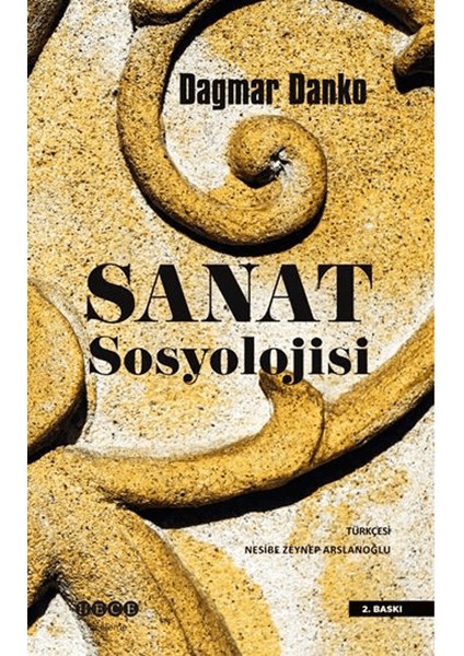 Sanat Sosyolojisi - Dagmer Danko