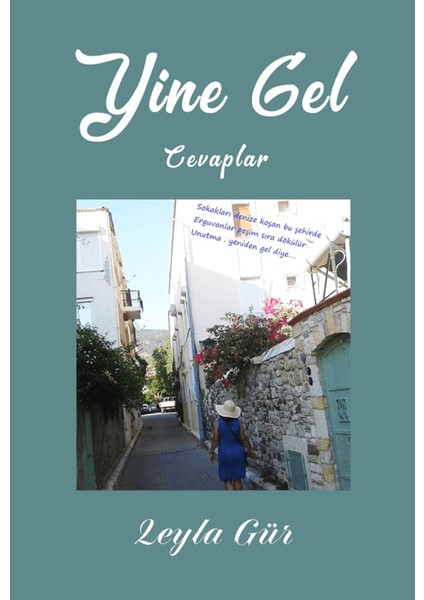 Yine Gel - Leyla Gür