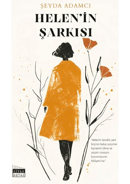 Helen’in Şarkısı - Şeyda Adamcı